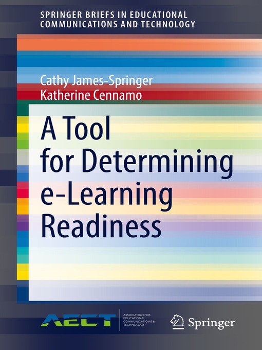 Title details for A Tool for Determining e-Learning Readiness by Cathy James-Springer - Available